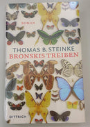 Bronskis Treiben