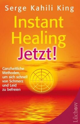 Instant Healing Jetzt!