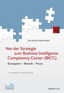 Von der Strategie zum Business Intelligence Competency Center (BICC)