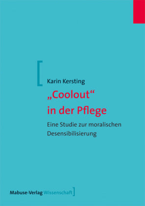 Coolout-in der Pflege