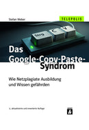 Das Google-Copy-Paste-Syndrom