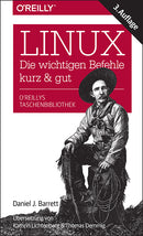 Linux – die wichtigen Befehle kurz & gut