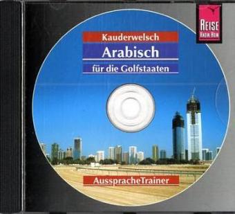 Arabisch für die Golfstaaten AusspracheTrainer, 1 Audio-CD