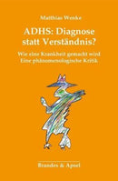 ADHS: Diagnose statt Verständnis?
