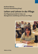 Leiten und Lehren in der Pflege
