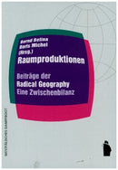 Raumproduktionen- Beiträge der Radical Geography