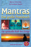 Mantras. Das große Praxisbuch Die spirituelle Kraft des Klangs, Auf der CD