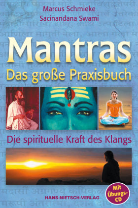 Mantras. Das große Praxisbuch Die spirituelle Kraft des Klangs, Auf der CD