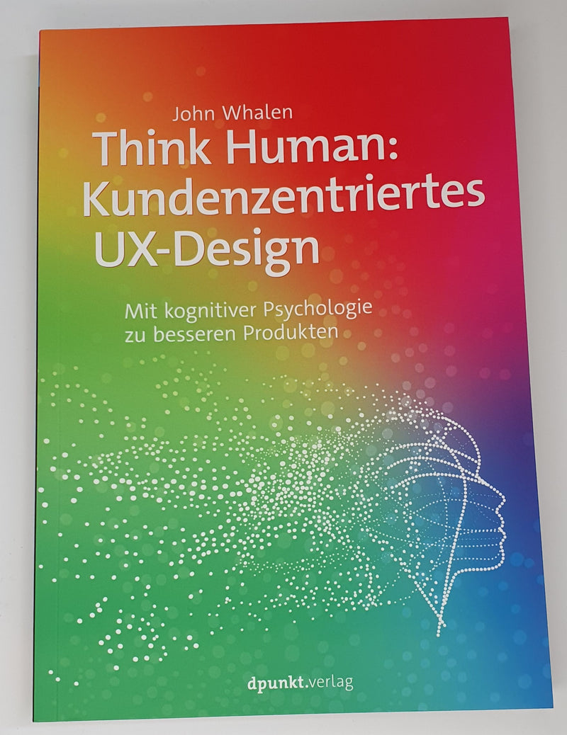 Think Human Kundenzentriertes UX-Design