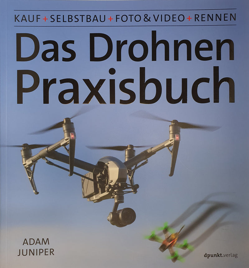 Das Drohnen Praxisbuch