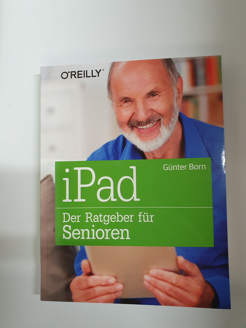 iPad – Der Ratgeber für Senioren