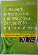 Netzwerkinfrastruktur mit Windows Server 2016 implementieren