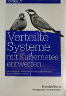 Verteilte Systeme mit Kubernetes entwerfen