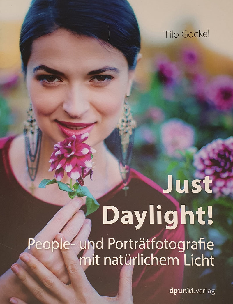 Just Daylight! People- und Porträtfotografie mit natürlichem Licht