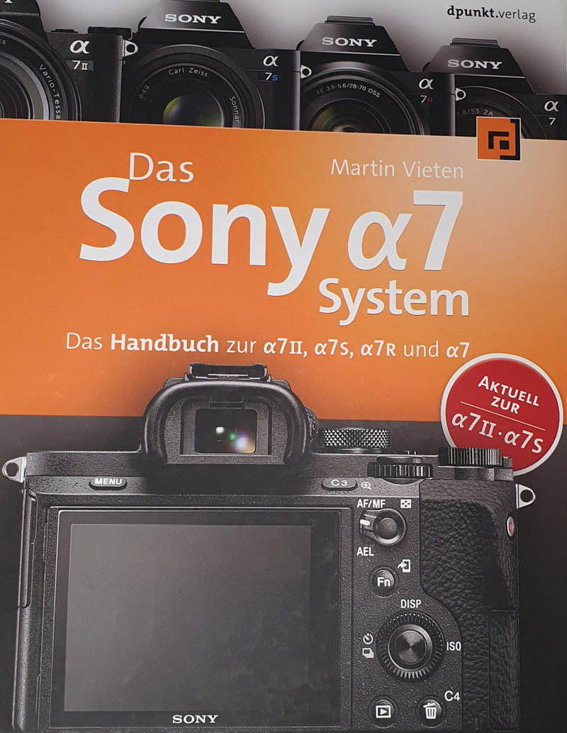 Das Sony Alpha 7 System