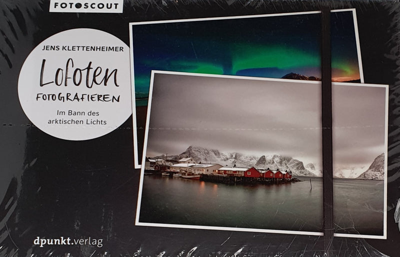 Lofoten fotografieren Im Bann des arktischen Lichts