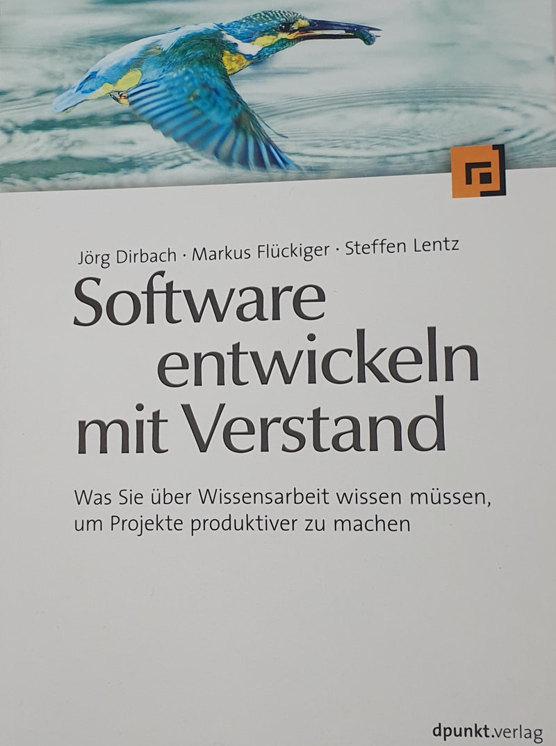 Software entwickeln mit Verstand