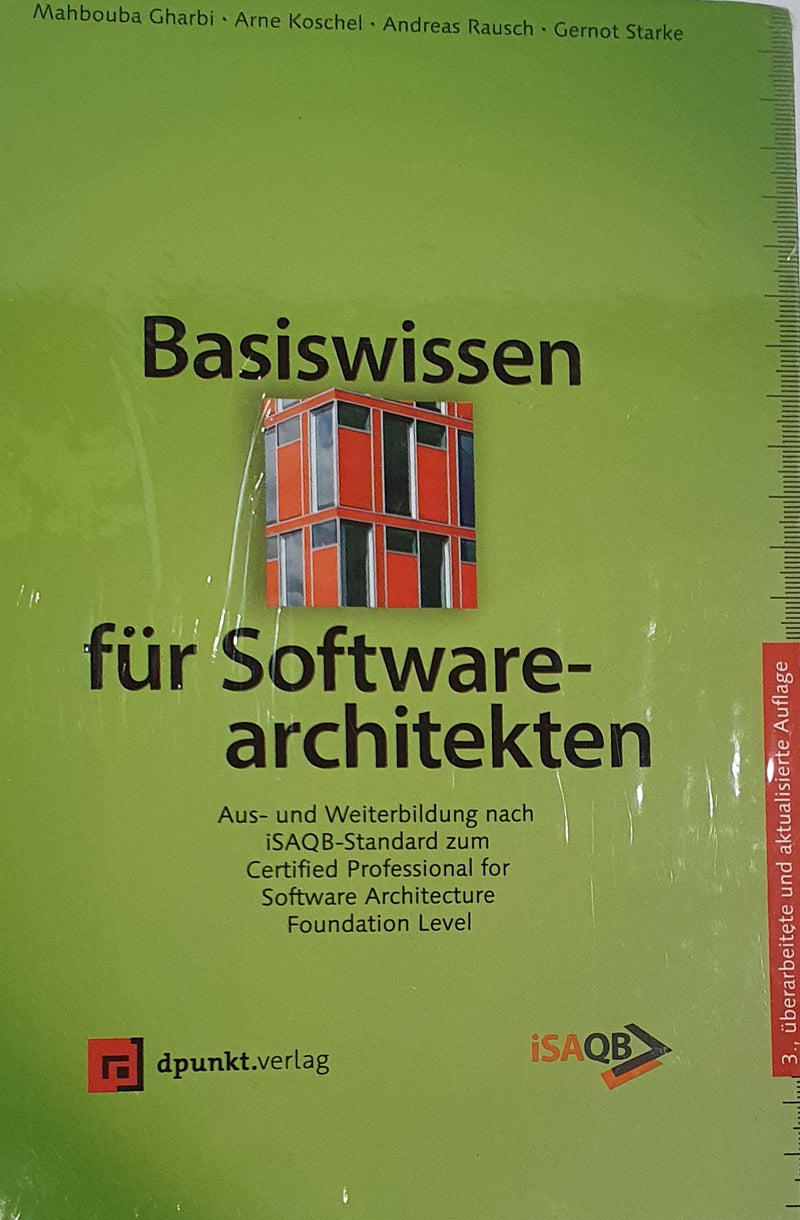 Basiswissen für Softwarearchitekten