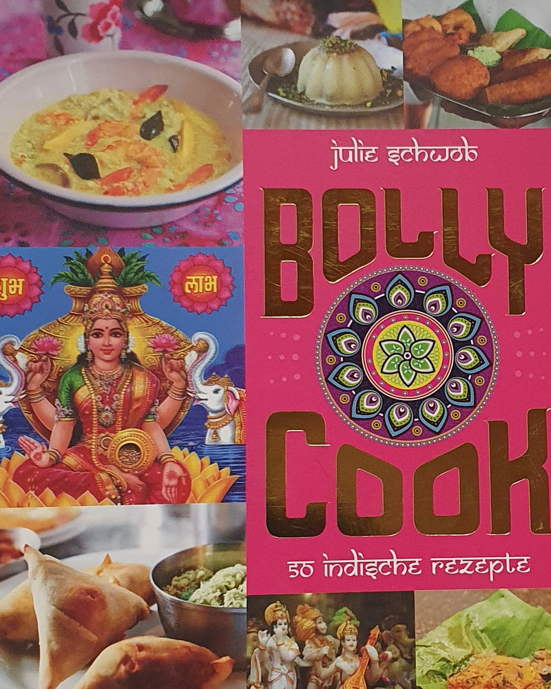 Bolly Cook. 50 indische Rezepte
