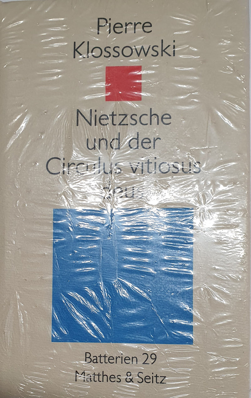 Nietzsche Und der Circulus vitiosus deus