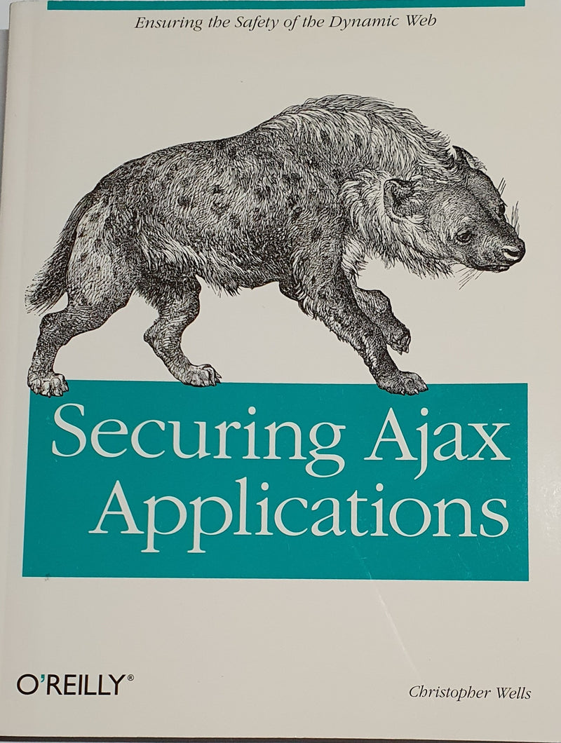 Securing AJAX Applications