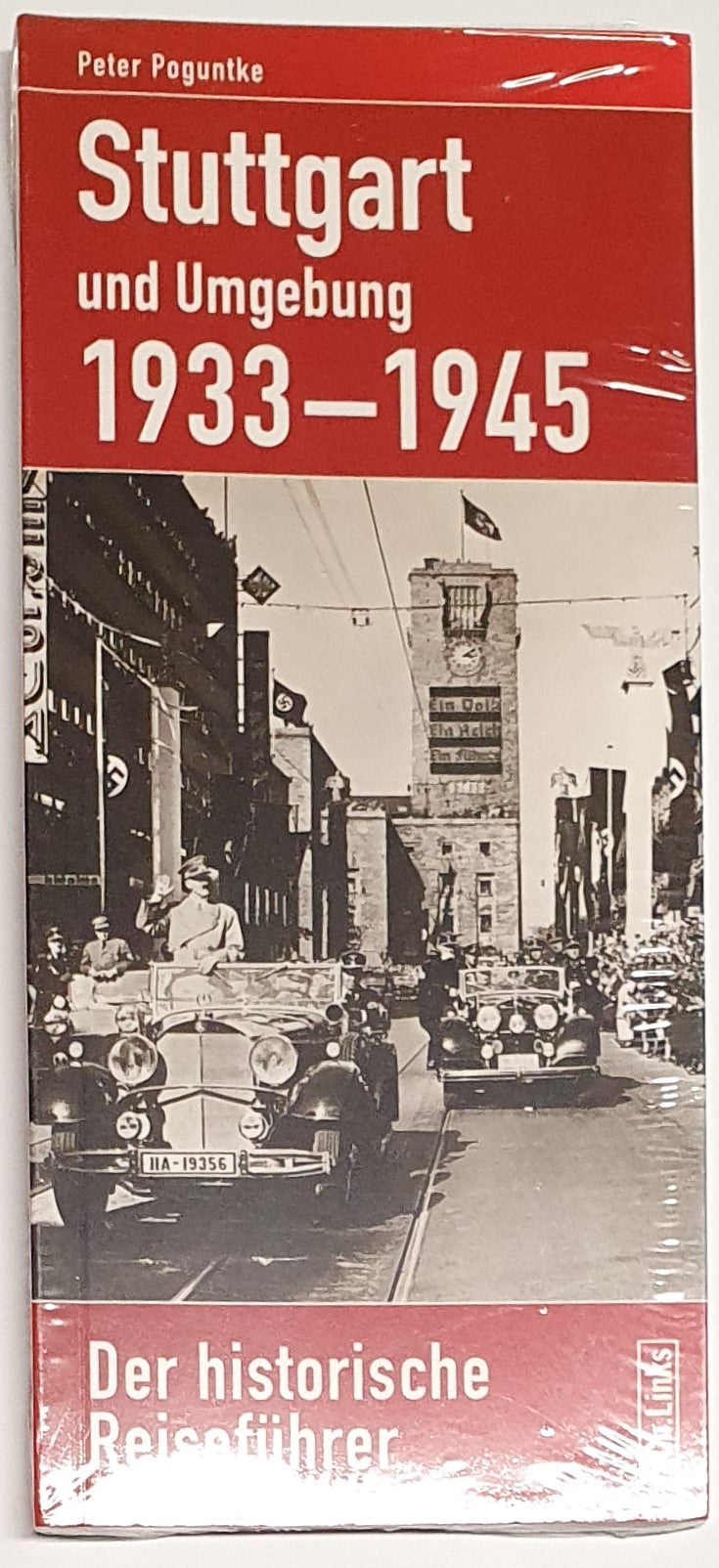 Stuttgart und Umgebung 1933-1945