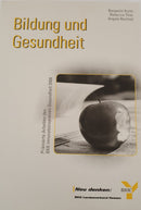 Bildung und Gesundheit