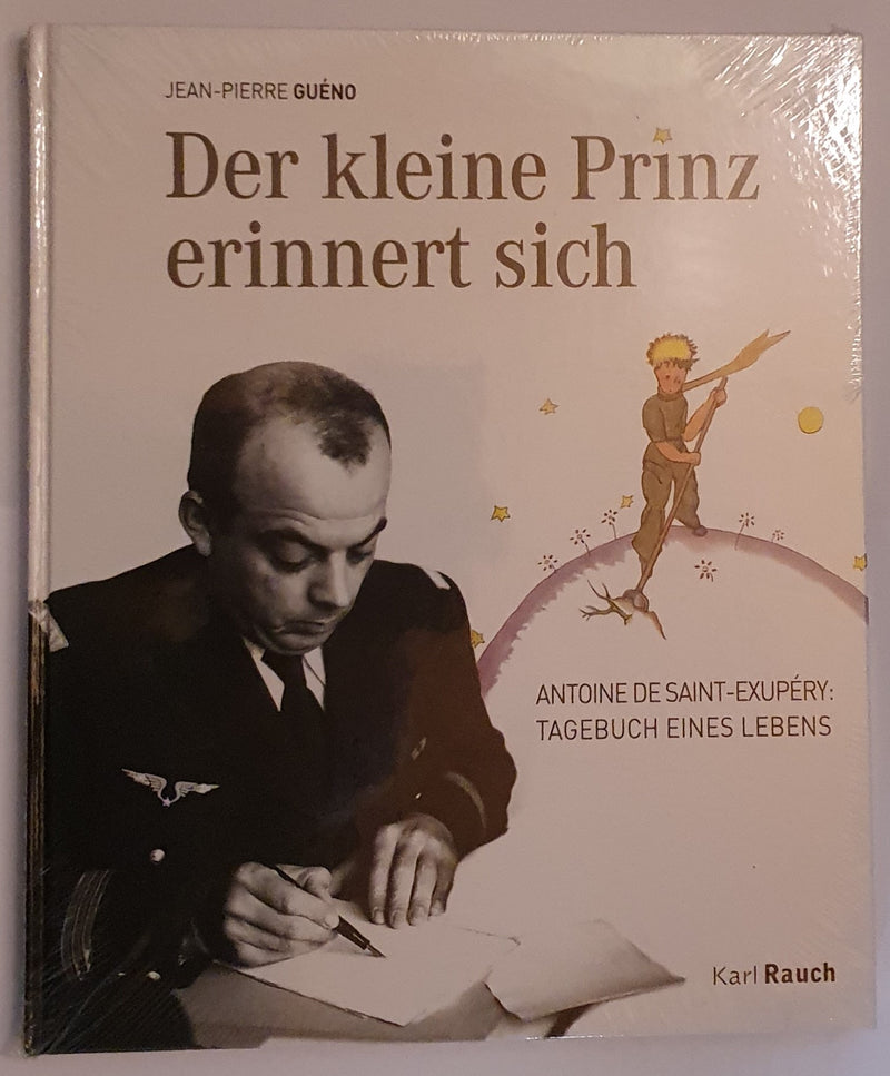 Der kleine Prinz erinnert sich