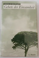 GebeteGebete der Einsamkeit