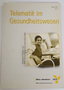 Telematik im Gesundheitswesen