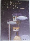 Das Wunder bist Du