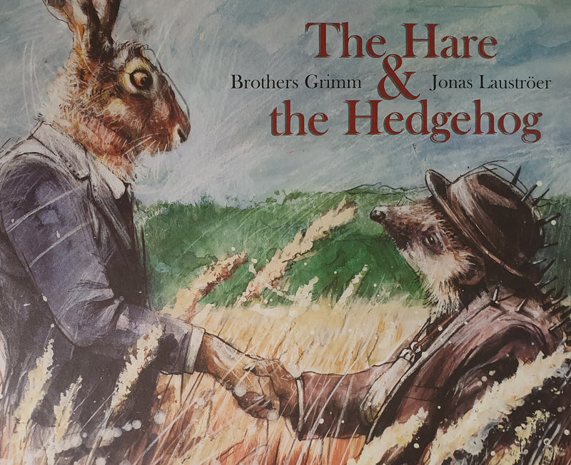 The Hare & The Hedgehog