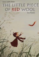 The little piece of red wool