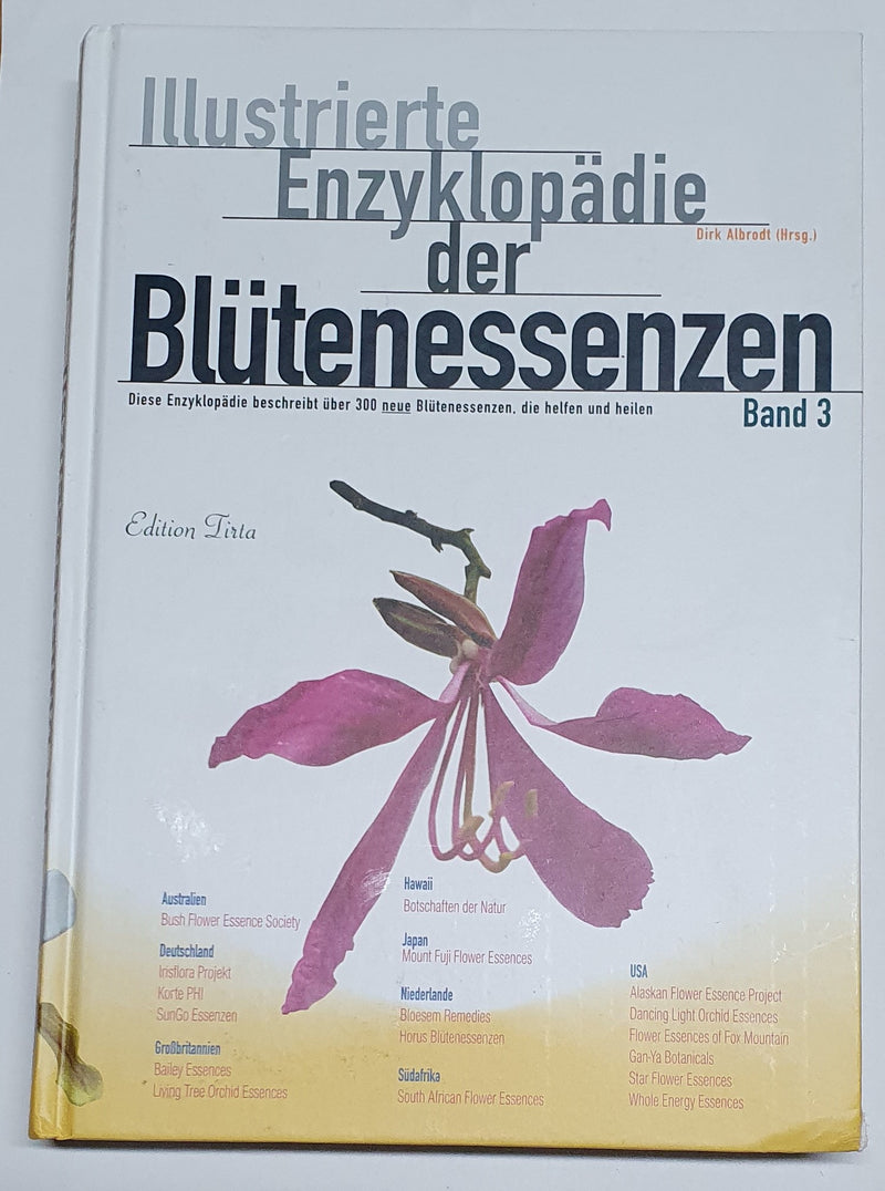 Illustrierte Enzyklopädie der Blütenessenzen, Bd.3
