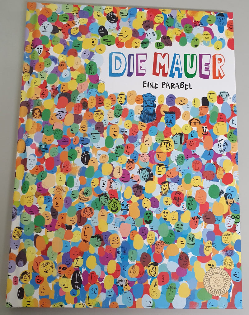 Die Mauer - Eine Parabel