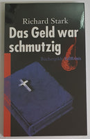 Das Geld war schmutzig