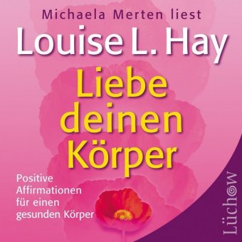 Liebe deinen Körper, 1 Audio-CD