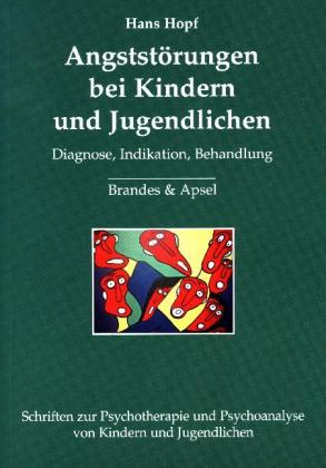 Angststörungen bei Kindern und Jugendlichen