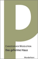 Im geheimen Haus Gedichte. Engl.-Dtsch