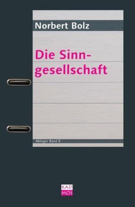 Die Sinngesellschaft