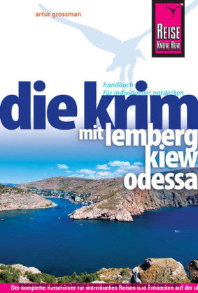 Reise Know-How Krim mit Lemberg, Kiew und Odessa