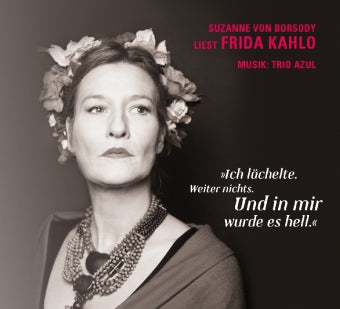 Ich lächelte. Weiter nichts. Und in mir wurde es hell', 2 Audio-CDs