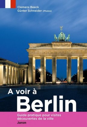 A voir à Berlin, Highlights in Berlin, französische Ausgabe