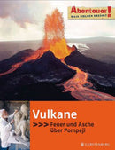 Vulkane Feuer und Asche über Pompeji