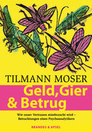 Geld, Gier & Betrug