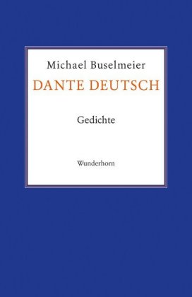 Dante deutsch Gedichte