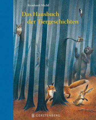 Das Hausbuch der Tiergeschichten