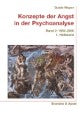 Konzepte der Angst in der Psychoanalyse, Bd.2/1