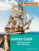 James Cook Die Suche nach dem Paradies