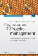 Pragmatisches IT-Projektmanagement